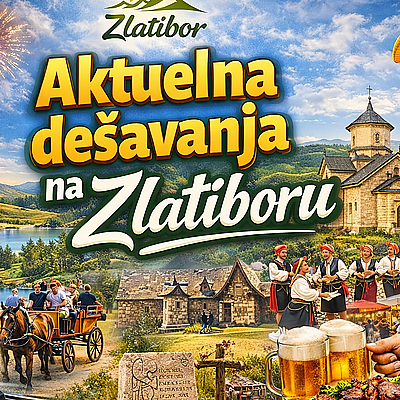 Aktuelni događaji na Zlatiboru